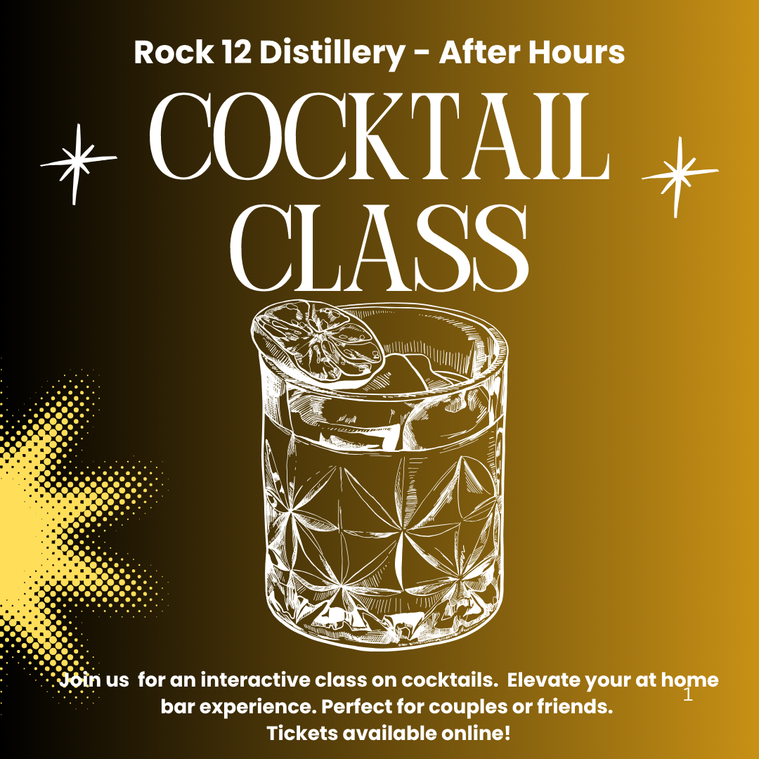 After Hours Cocktail Class interactive mixology lesson featuring crystal glassware techniques at Rock 12 Distillery